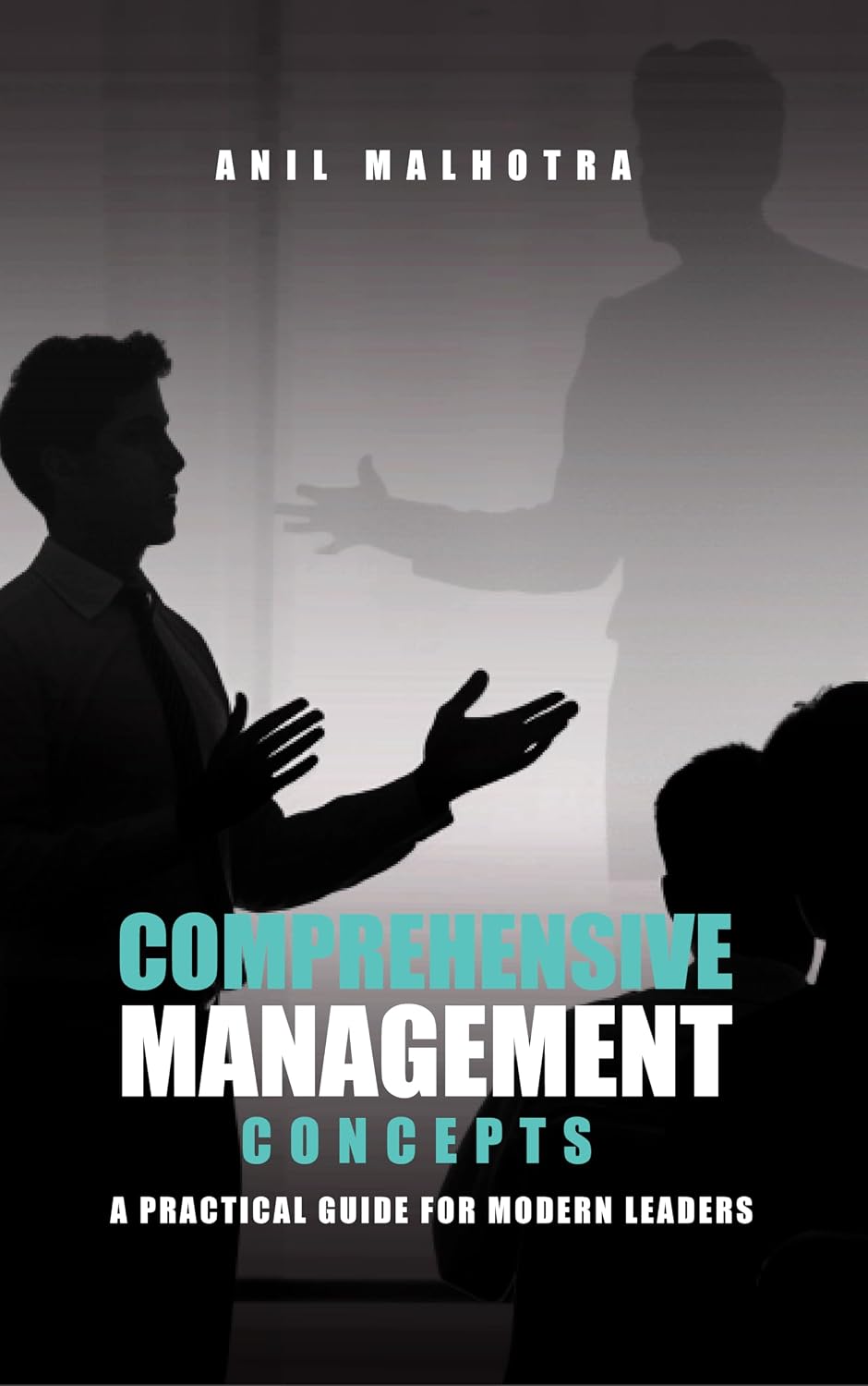 Comprehensive Management Concepts