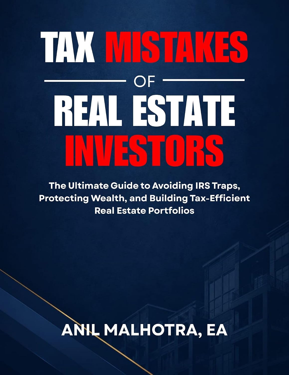 Tax Mistakes of Real Estate Investors